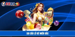 Soi cầu lô đề miền Bắc