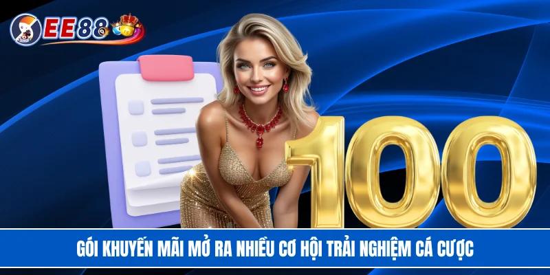 Gói khuyến mãi mở ra nhiều cơ hội trải nghiệm cá cược